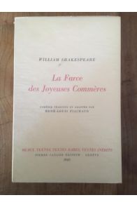 La farce des joyeuses commères, traduction de R.L. Piachaud