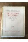 Printemps romain. Choix de lettres de Romain Rolland à sa mère (1889-1890)