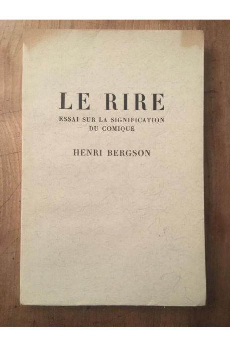 Le Rire, essai sur la signification du comique