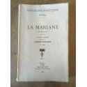 La Marianne, Tragédie, Edition critique publiée par Jacques Madeleine