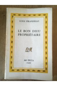 Nouvelles pour une année. Tome 6. Le Bon Dieu propriétaire