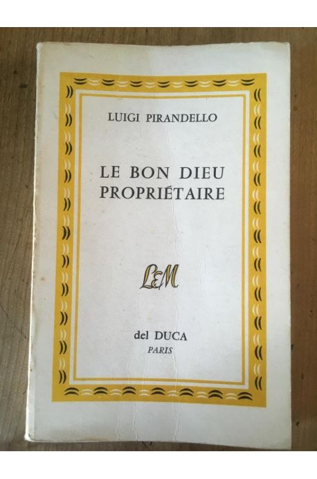 Nouvelles pour une année. Tome 6. Le Bon Dieu propriétaire