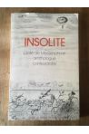 Insolite, Pilote de Messerschmitt, ornithologue et contestataire