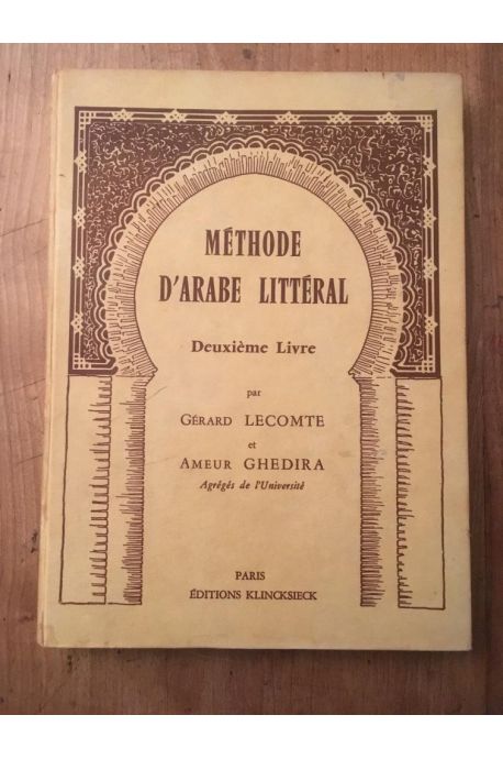 Méthode d'arabe littéral deuxième livre