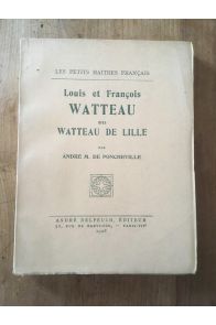 Louis et François Watteau dits Watteau de Lille