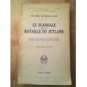 Le scandale de la bataille du Jutland