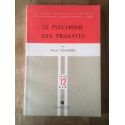 Le Psychisme des primates : Introduction à l'étude biologique du comportement des vertébrés supérieurs