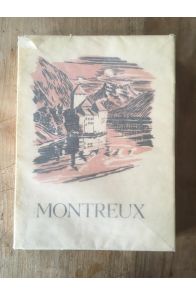 Montreux, origines, histoire, littérature, chroniques, légendes et coutumes