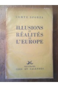 Illusions et réalités de l'Europe