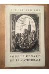 Sous le regard de la Cathédrale, Souvenirs du Vieux Strasbourg