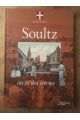 Soultz au fil des siècles