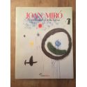 Jouan Mirò. La metamorfosi della forma