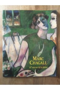 Marc Chagall - 147 œuvres de la dation