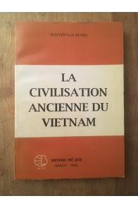 La civilisation ancienne du Vietnam