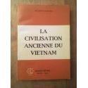 La civilisation ancienne du Vietnam