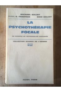 La psychothérapie focale, un exemple de psychanalyse appliquée
