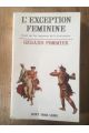 L'exception féminine, Essai sur les impasses de la jouissance