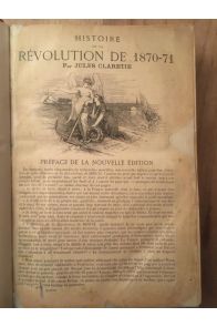 Histoire de la Révolution de 1870-71, Edition de 1877 en Un volume