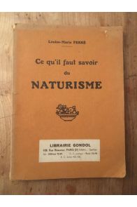 Ce qu'il faut savoir du naturisme