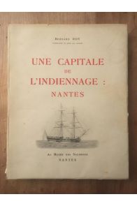 Une capitale de l'indiennage : Nantes