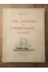 Une capitale de l'indiennage : Nantes