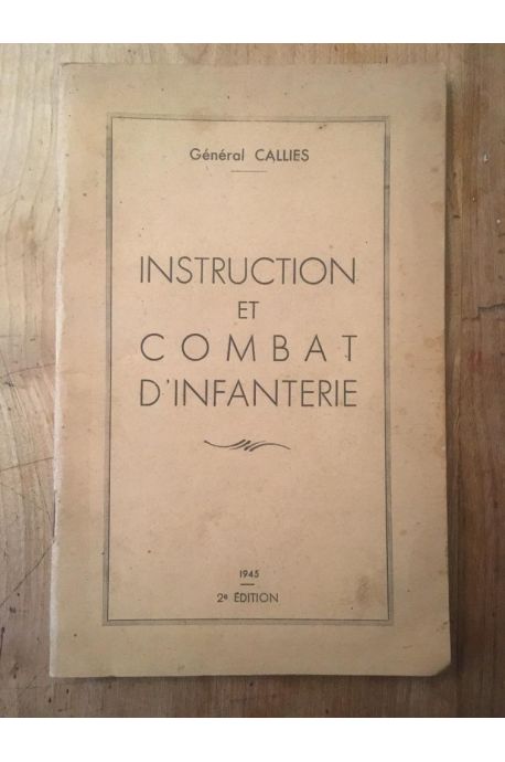 Instruction et Combat d'infanterie