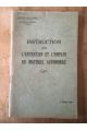 Instruction sur l'entretien et l'emploi du matériel automobile