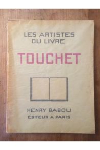 Les artistes du livres, Touchet