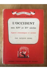 L'occident aux XIVe et XVe siècles, Aspects économiques et sociaux