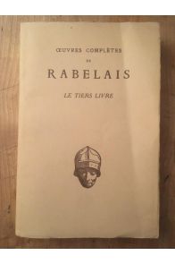 Oeuvres complètes de Rabelais, Le Tiers Livre