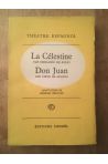 Théatre espagnol, La Célestine, Don Juan