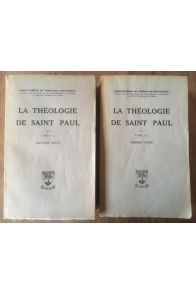 La Théologie de Saint Paul (2 volumes)