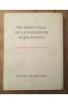 Vie spirituelle de la Religieuse d'aujourd'hui