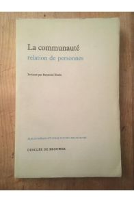 La communauté, relation de personnes