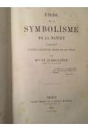 Etude sur le symbolisme de la nature, interprété d'après l'écriture sainte et les Pères