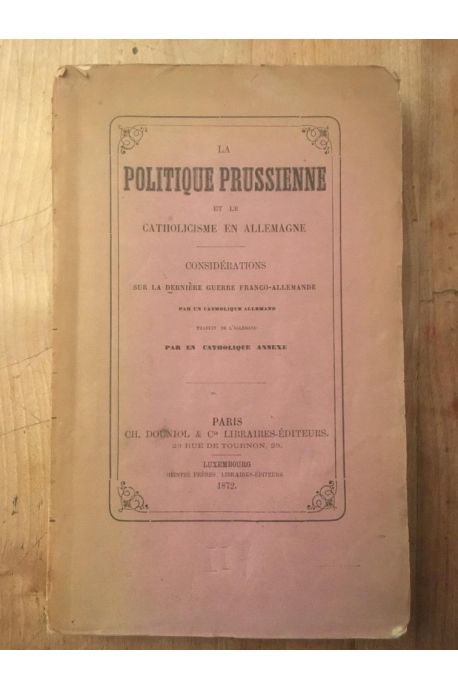 La politique prussienne et la catholicisme en Allemagne