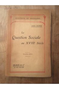 La question sociale au XVIIIe siècle