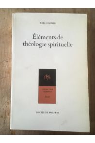 Eléments de théologie spirituelle
