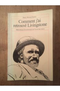 Comment j'ai retrouvé Livingstone