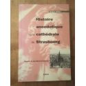 Histoire anecdotique de la cathédrale de Strasbourg