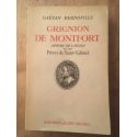 Grignion de Montfort apôtre de l'Ecole et les Frères de Saint-Gabriel