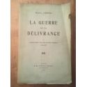 La guerre de la délivrance, Tome 1, Opérations sur divers fronts 1914-1915