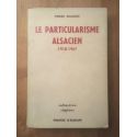 Le particularisme alsacien 1918-1967