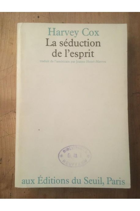 La séduction de l'Esprit