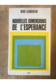 Nouvelles dimensions de l'Espérance