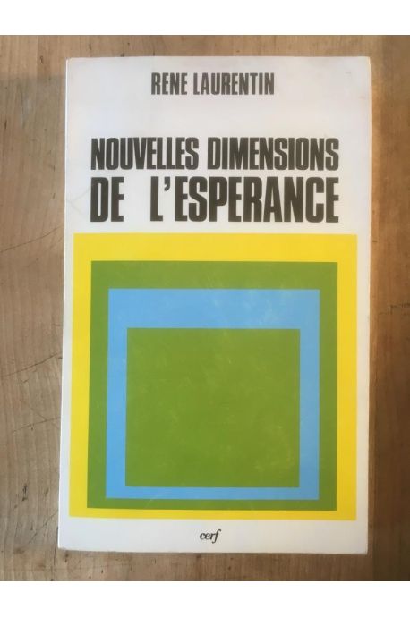 Nouvelles dimensions de l'Espérance