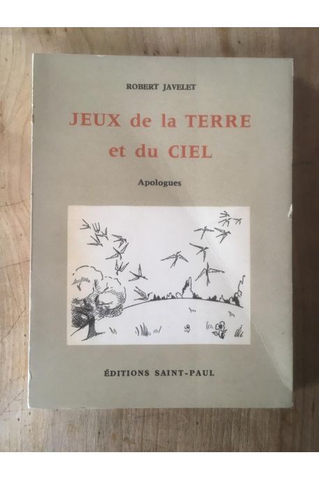 Jeux de la terre et du ciel, Apologues