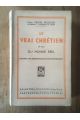Le vrai chrétien en face du monde réel