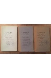 L'Alsace au début du XIXe siècle, Essais d'Histoire politique, économique et religieuse (3 volumes complet)