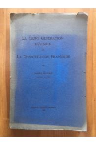 La jeune génération d'Alsace et la Constitution française